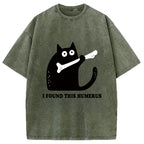 Cat Found This Humerus Washed T-Shirt