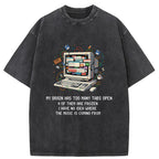 Unisex My Brain Has Crashed Washed T-Shirt
