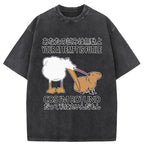 Your Attempts Are In Vain Washed T-Shirt