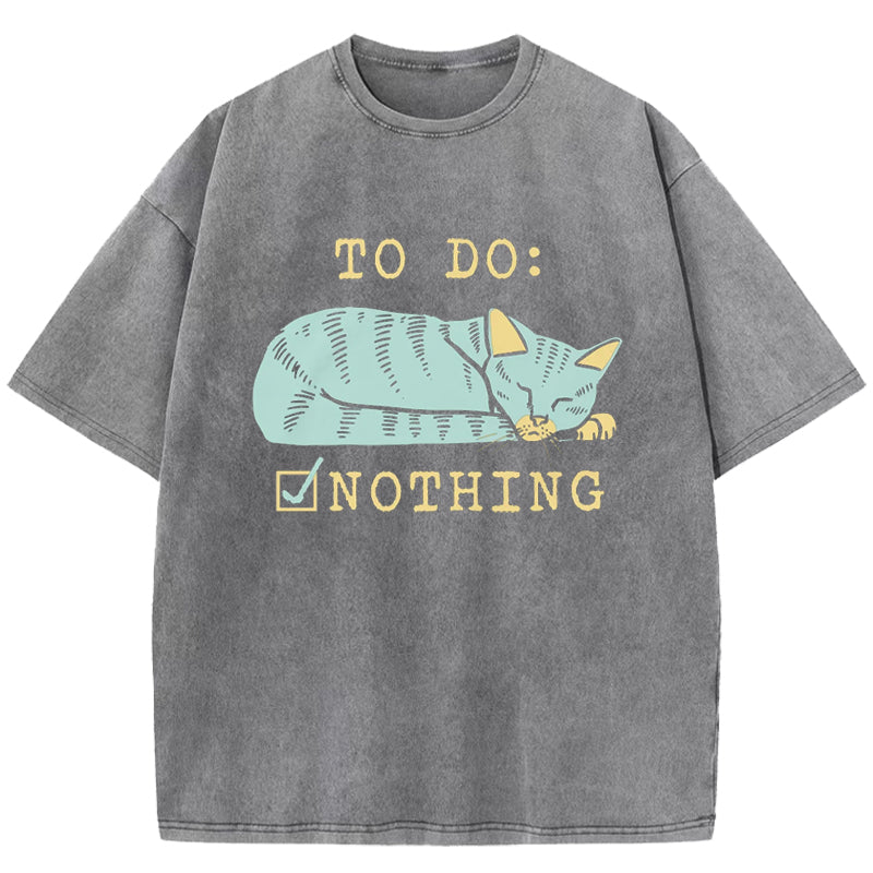 To Do Noting Washed T-Shirt