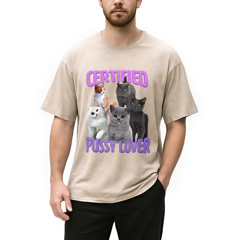 Certified Pussy Lover Washed T-Shirt
