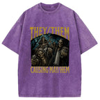 They Them Causing Mayhem Funny Washed T-Shirt
