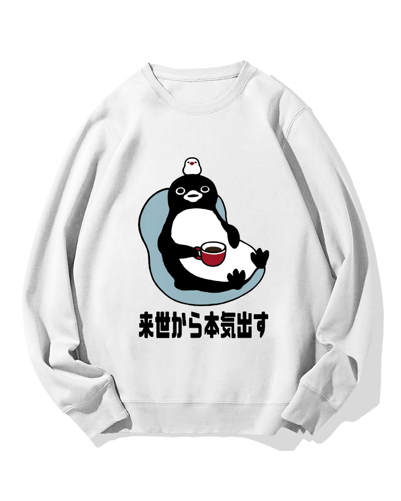 I'll get serious from the next life Cotton Sweatshirt