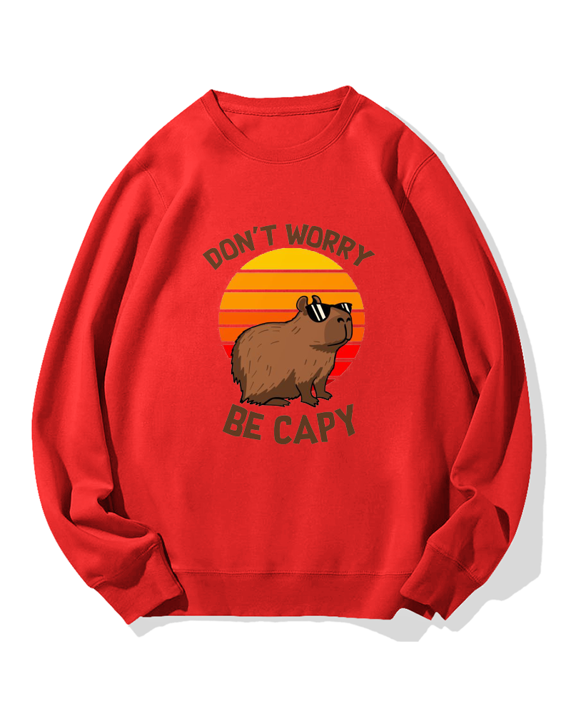 “Don't worry，be capy”Cotton Sweatshirt