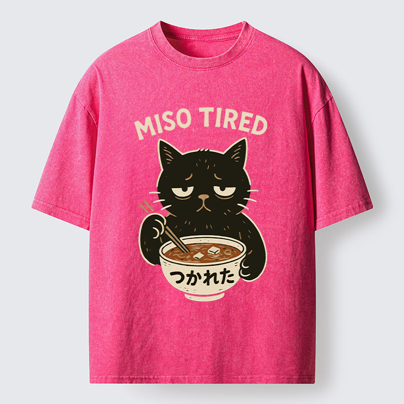 Unisex I’m So Tired Washed T-Shirt