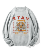 Stay Strong Tiger Cotton Sweatshirt