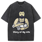 Story of My Life Washed T-Shirt
