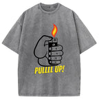 PULLLL UP! Washed T-Shirt