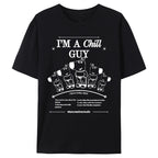 I‘m A Chill Guy Classic T-Shirt