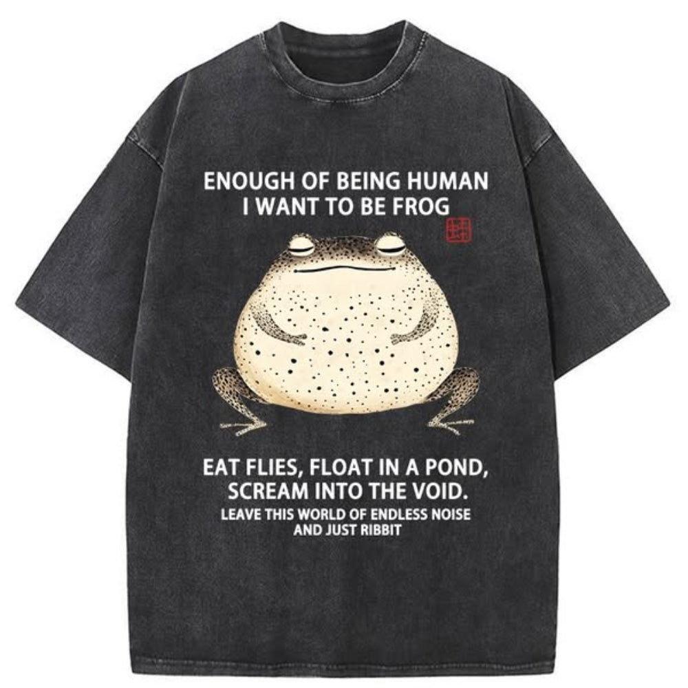 Funny I Want To Be Frog Washed T-Shirt