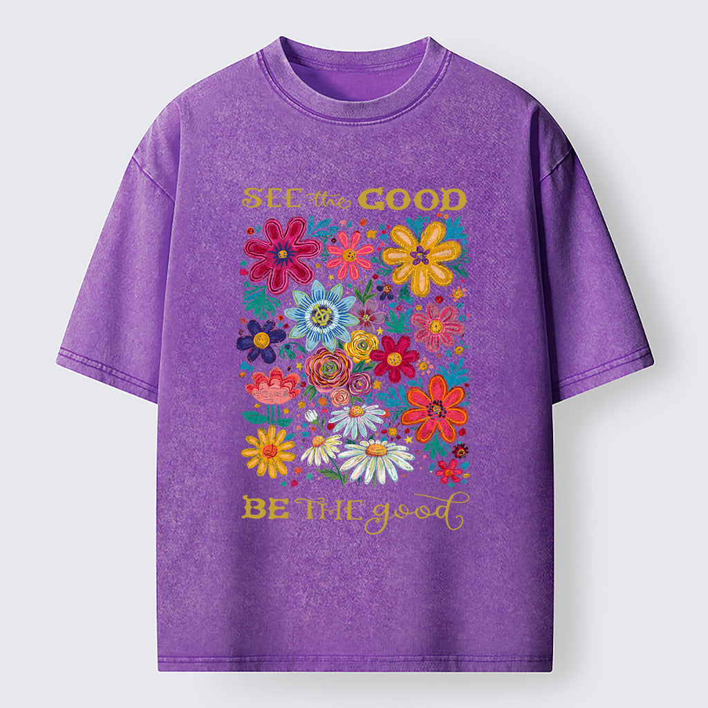 Flower：See The Good Be The Good Washed T-Shirt