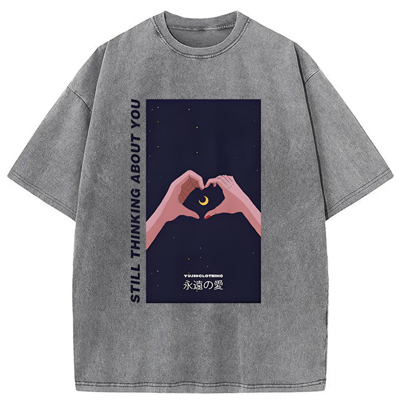 Still Thinking About You Washed T-Shirt