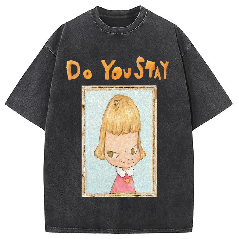 Do You Say Washed T-Shirt