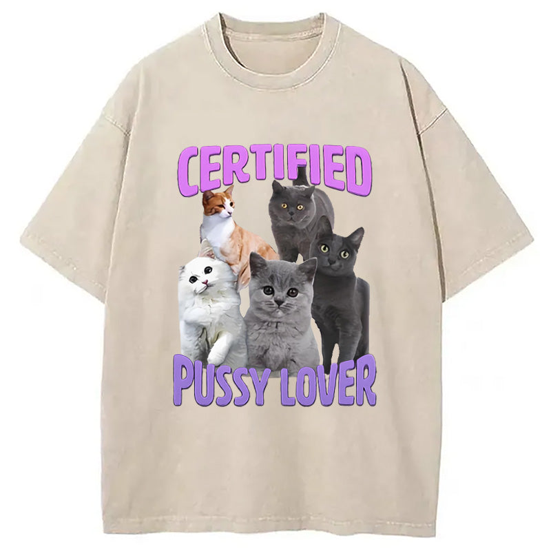 Certified Pussy Lover Washed T-Shirt
