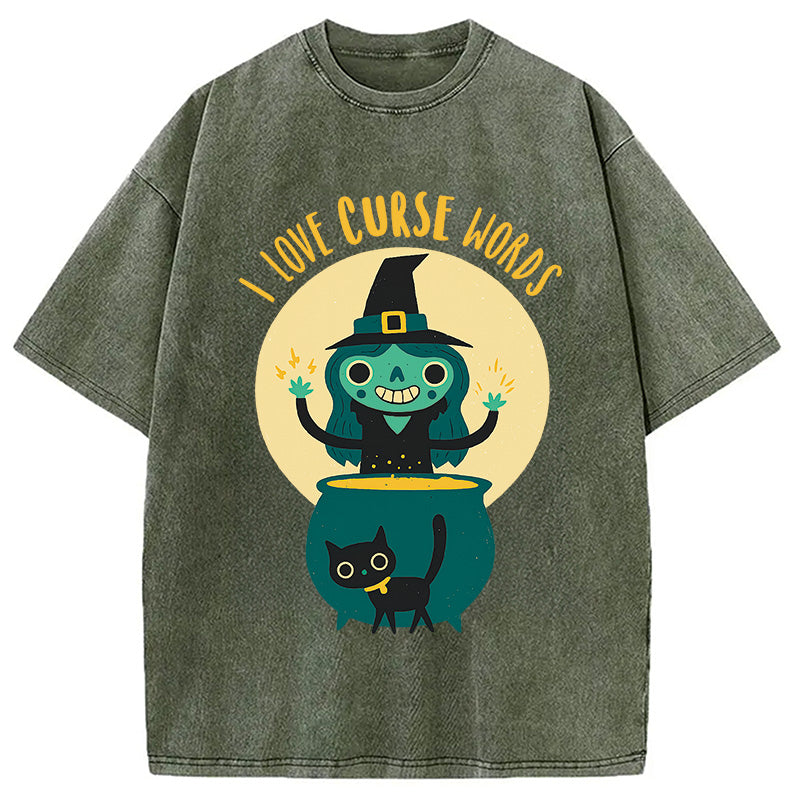 Witch I Love Curse Words Washed T-Shirt