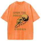 Living The Dream Meme Washed T-Shirt
