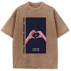 Still Thinking About You Washed T-Shirt