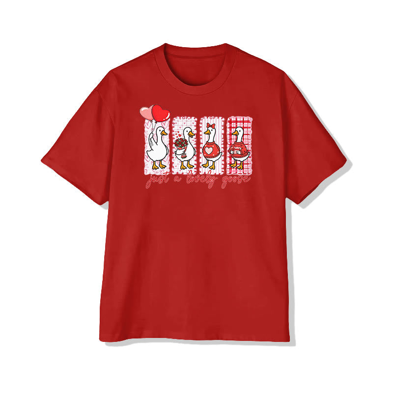 Unisex Just A Lovely Goose Valentine's Day Print T-shirt