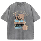 I'm All Booked Washed T-Shirt