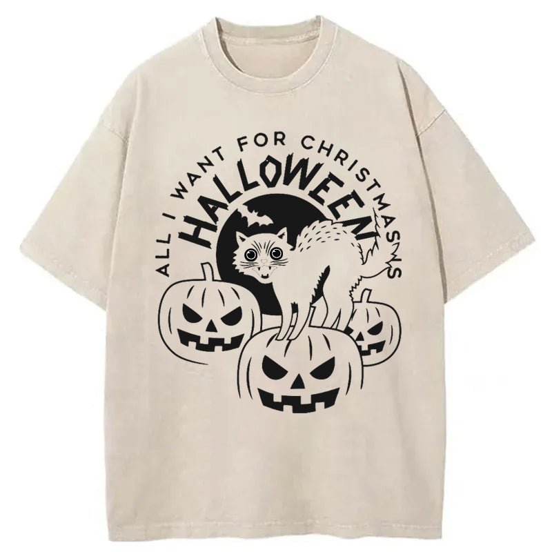 All I Want For Christmas Is Halloween Washed T-Shirt