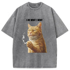 I Do What I Want Washed T-Shirt