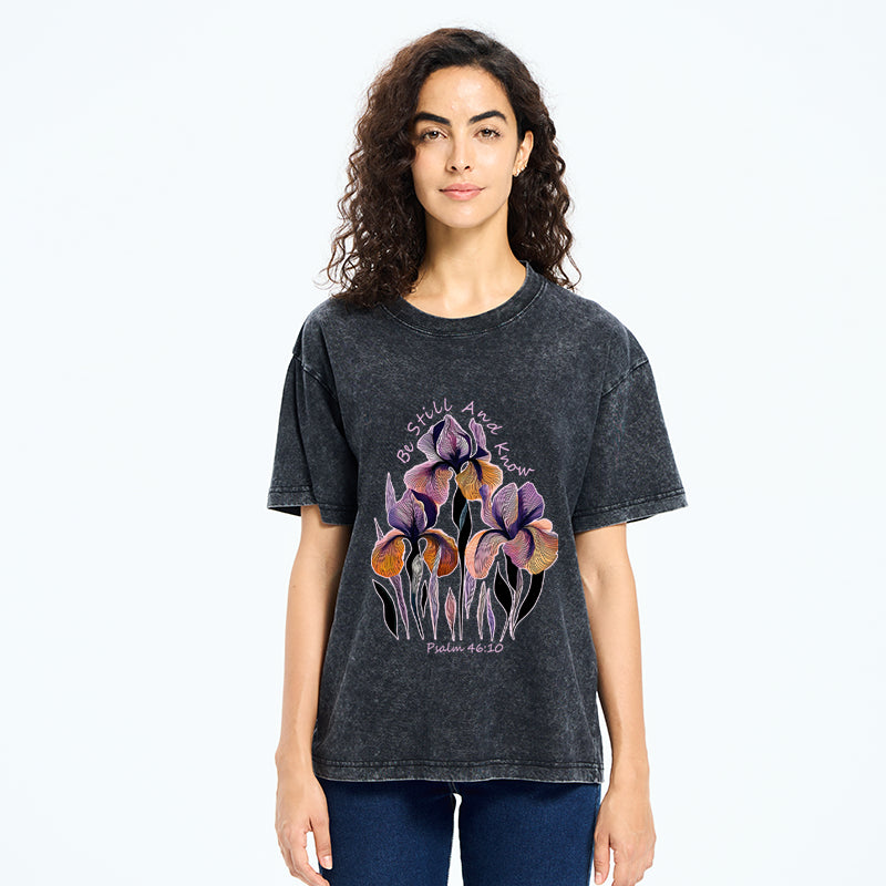 "Be Still and Know"Psalm 46:10 Iris Floral Washed T-Shirt