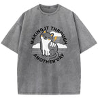 Making It Through Another Day Washed T-Shirt