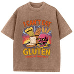 I Can't Eat Gluten Meme Washed T-Shirt