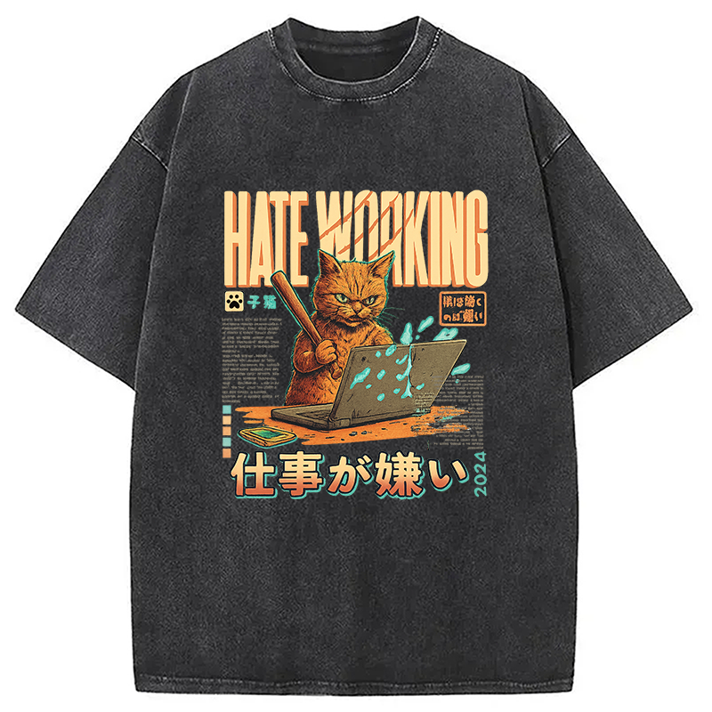 A Cat That Hates Working Washed T-Shirt