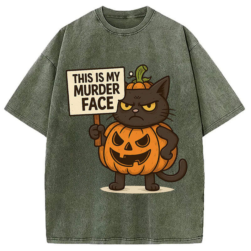 This Is My Murder Face Washed T-Shirt