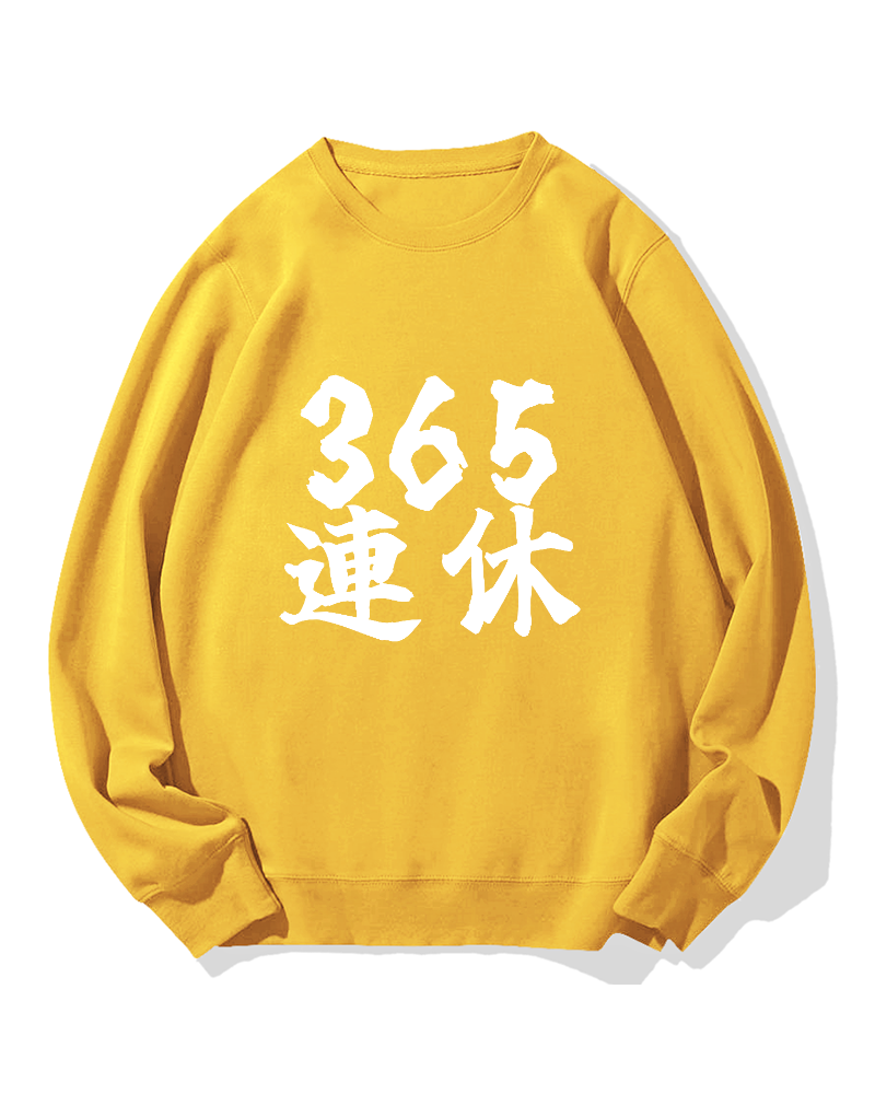 365 days off Cotton Sweatshirt