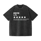 Life Vintage Wash Japanese Design T-Shirt