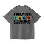 Sarcasm Vintage Wash Japanese Design Back Art T-Shirt