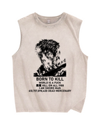 Born to Kill Vintage Distressed Washed Tank Top