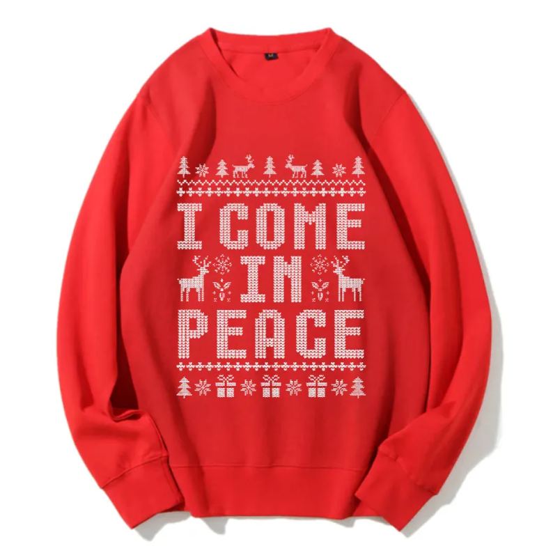 Unisex I Come In Peace Printed Sweatshirt