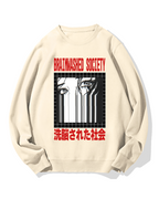 Brainwashed Society Cotton Sweatshirt