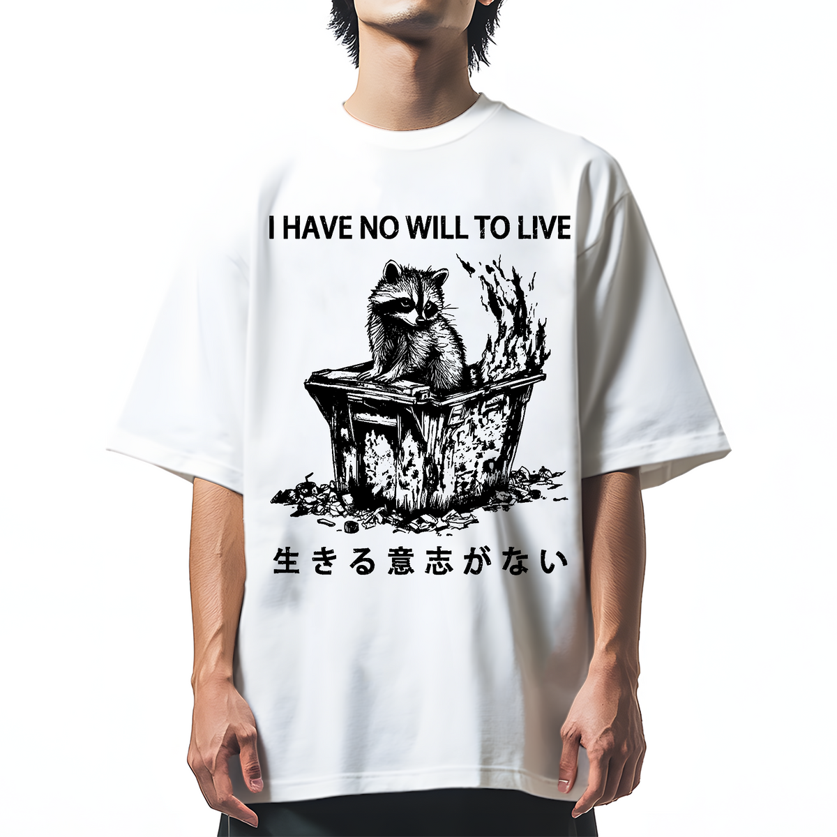 I Have No Will To Live Cotton casual T-shirt