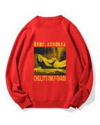 Chill It's Chaos Cotton Sweatshirt