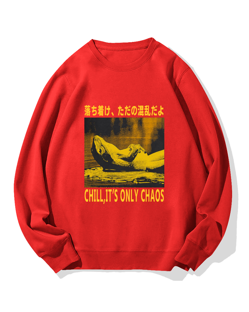 Chill It's Chaos Cotton Sweatshirt