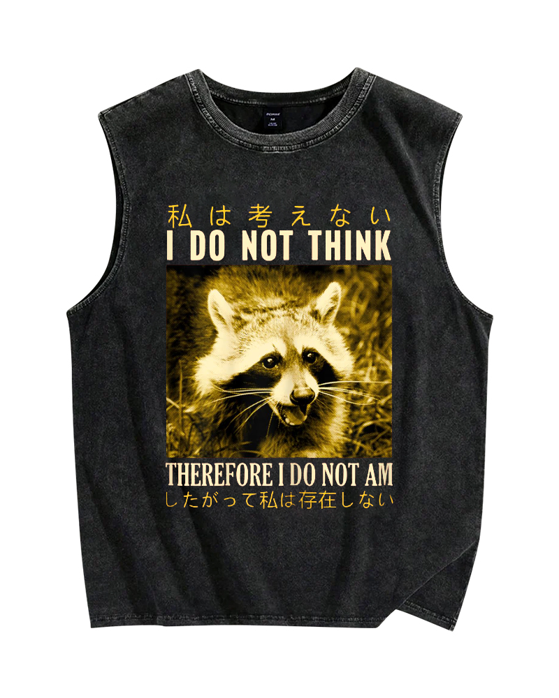 I don't think therefore i do not am Raccoon Vintage Distressed Washed Tank Top