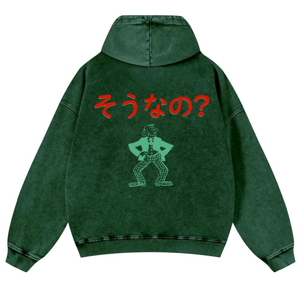 Is That So? Vintage Washed Cotton Back Art Hoodie
