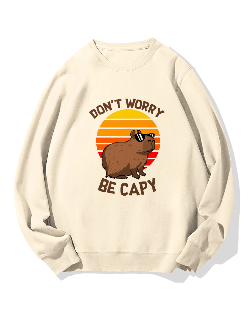 “Don't worry，be capy”Cotton Sweatshirt