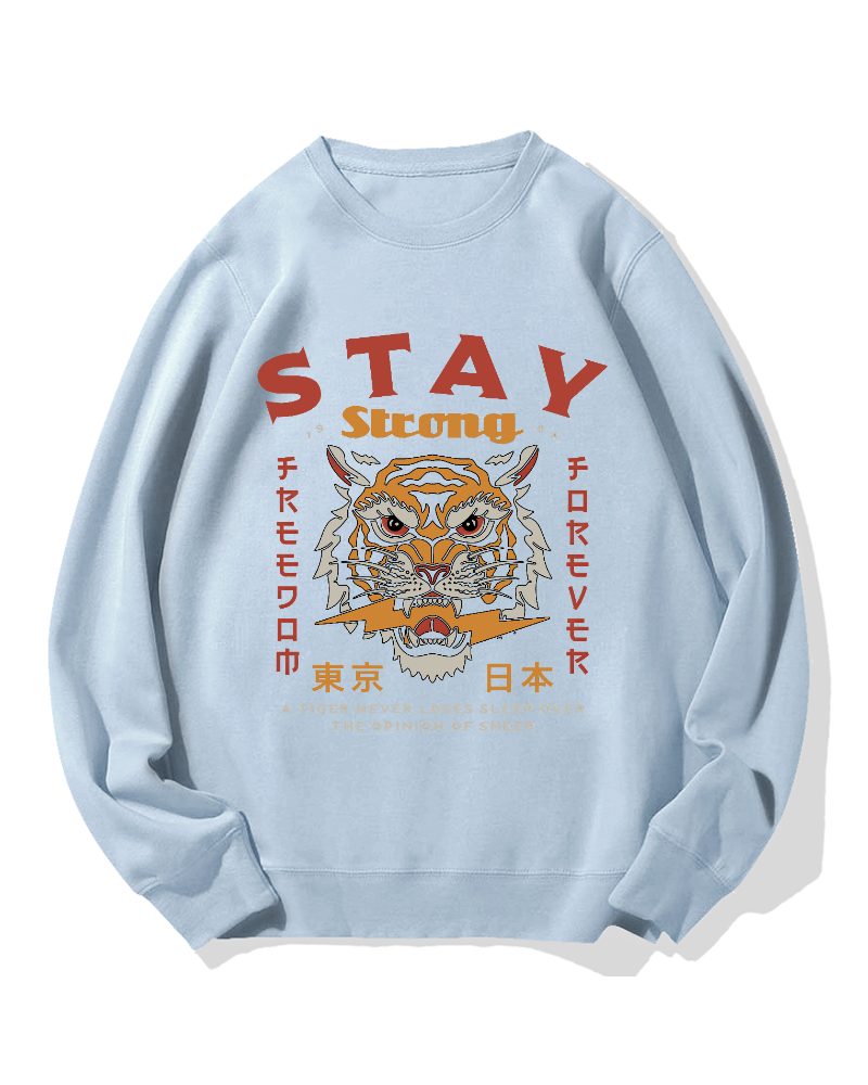 Stay Strong Tiger Cotton Sweatshirt