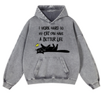 I Work So Hard Cat Vintage Washed Thick Cotton Hoodie