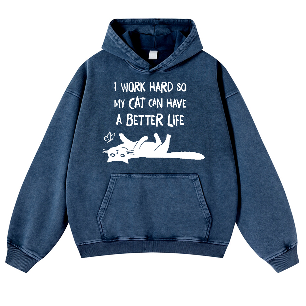 I Work So Hard Cat Vintage Washed Thick Cotton Hoodie