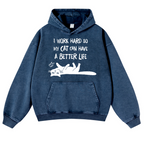 I Work So Hard Cat Vintage Washed Thick Cotton Hoodie