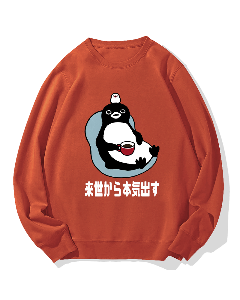I'll get serious from the next life Cotton Sweatshirt