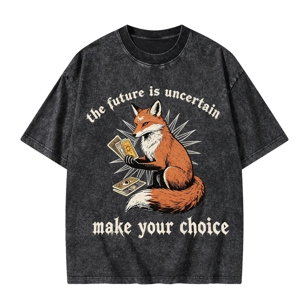 Unisex The Future Is Uncertain make Your Choice Printed Washed Tee