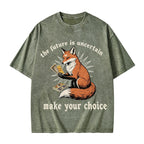 Unisex The Future Is Uncertain make Your Choice Printed Washed Tee