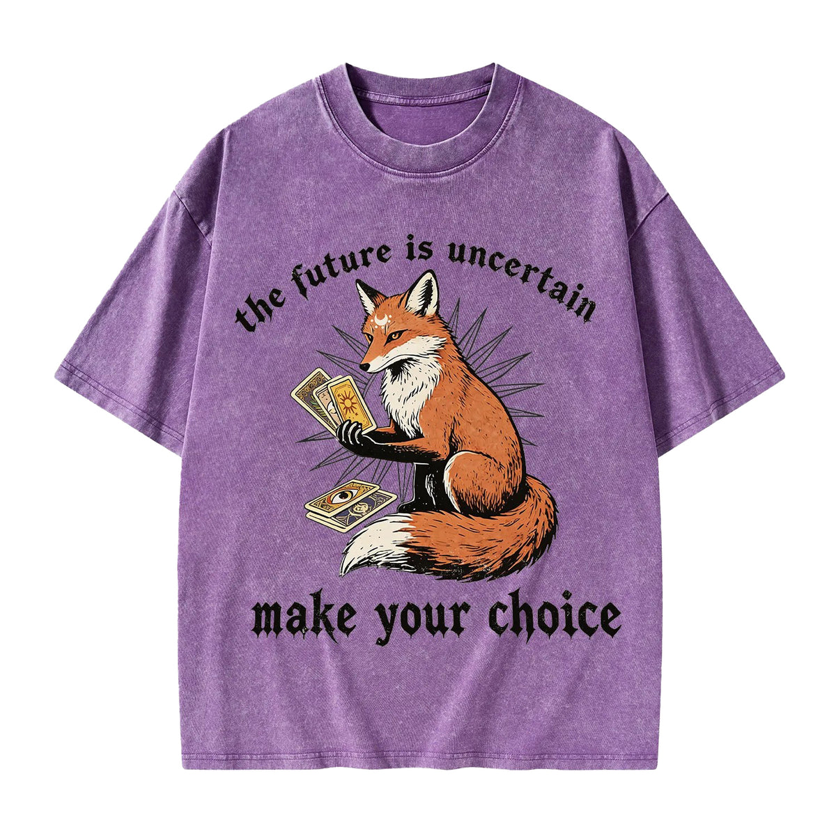 Unisex The Future Is Uncertain make Your Choice Printed Washed Tee